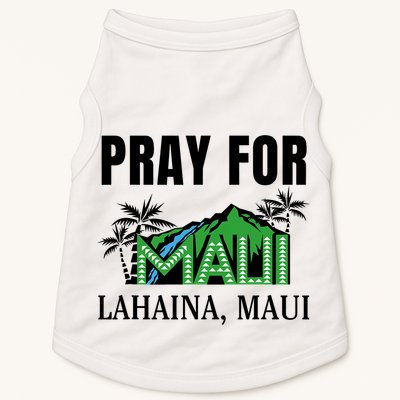 Pray For Lahaina Maui Hawaii Strong Wildfire Support  Strong Maui Doggie Tank