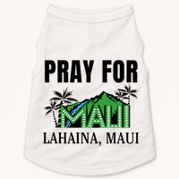 Pray For Lahaina Maui Hawaii Strong Wildfire Support  Strong Maui Doggie Tank