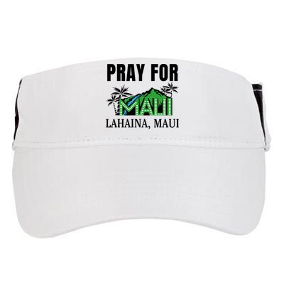 Pray For Lahaina Maui Hawaii Strong Wildfire Support  Strong Maui Adult Drive Performance Visor