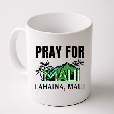 Pray For Lahaina Maui Hawaii Strong Wildfire Support  Strong Maui Mug