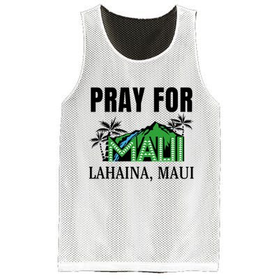 Pray For Lahaina Maui Hawaii Strong Wildfire Support  Strong Maui Mesh Reversible Basketball Jersey Tank