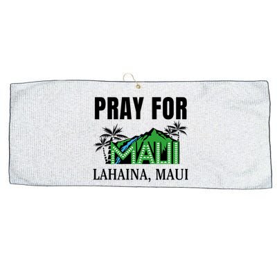 Pray For Lahaina Maui Hawaii Strong Wildfire Support  Strong Maui Large Microfiber Waffle Golf Towel