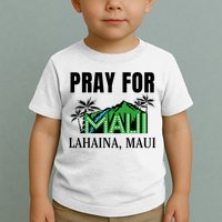 Pray For Lahaina Maui Hawaii Strong Wildfire Support  Strong Maui Toddler T-Shirt