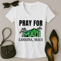 Pray For Lahaina Maui Hawaii Strong Wildfire Support  Strong Maui Women's V-Neck T-Shirt
