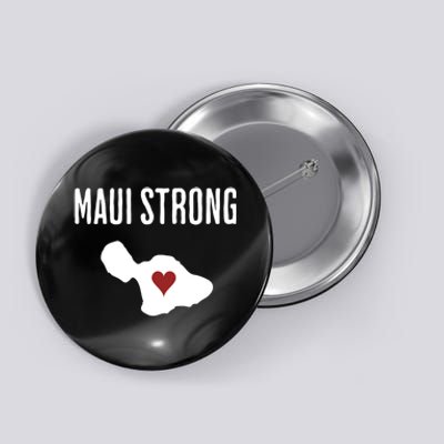 Pray For Maui Hawaii Strong Button