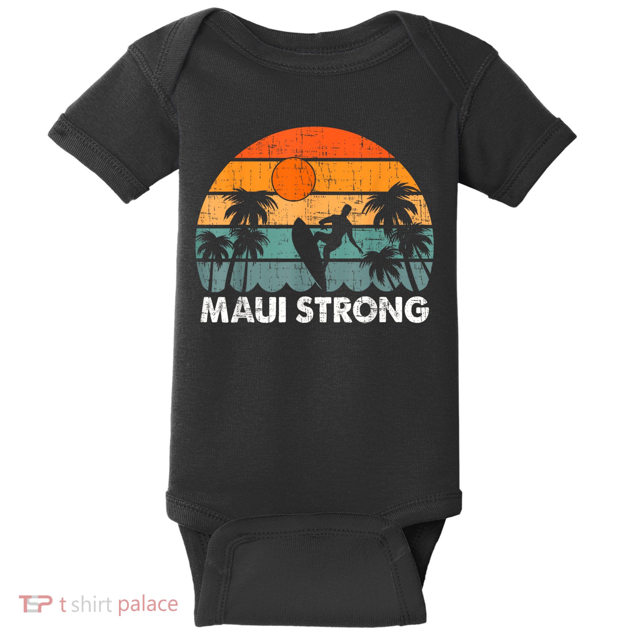 Pray For Maui Hawaii Strong Maui Baby Bodysuit