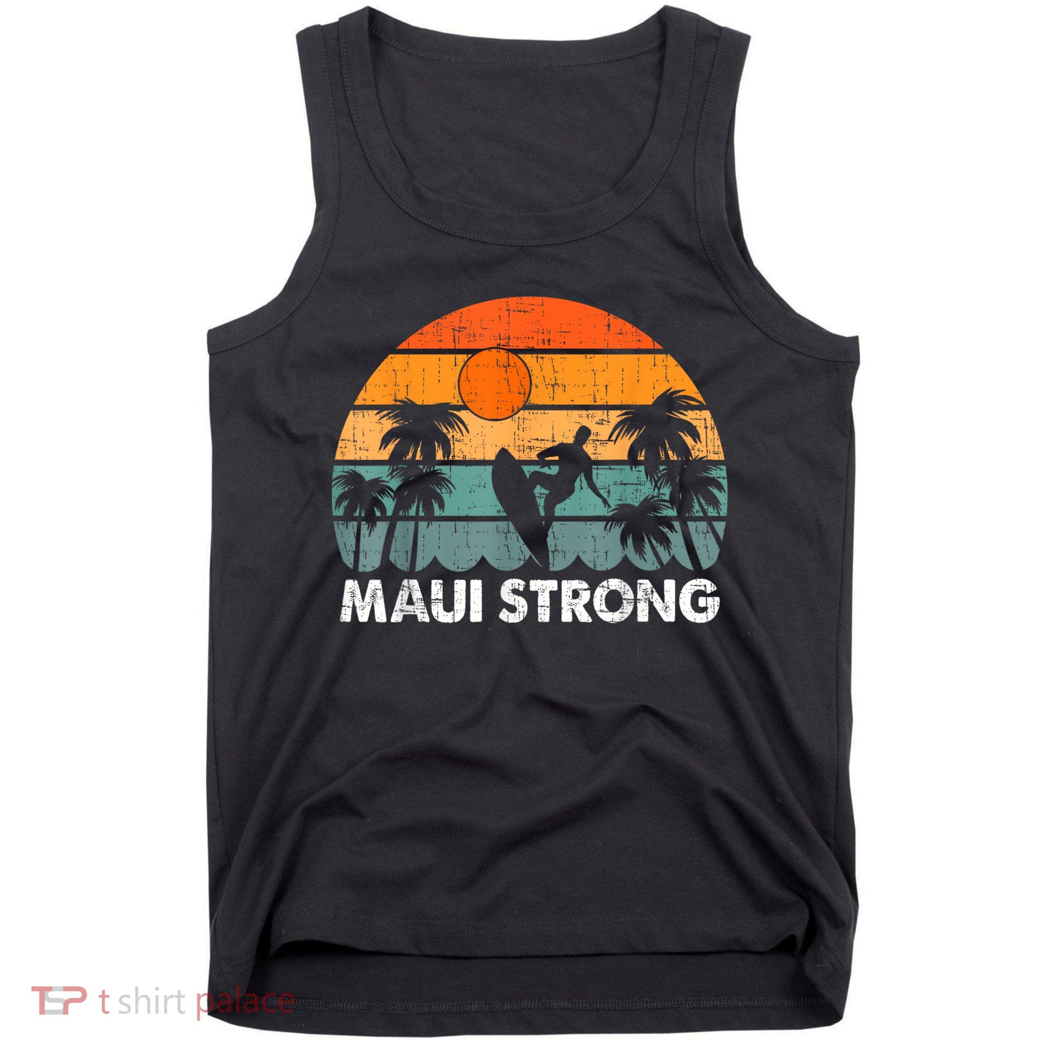 Pray For Maui Hawaii Strong Maui Tank Top