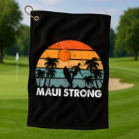 Pray For Maui Hawaii Strong Maui Golf Towel