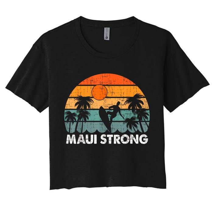 Pray For Maui Hawaii Strong Maui Women's Crop Top Tee