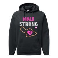 Pray For Maui Hawaii Strong Performance Fleece Hoodie