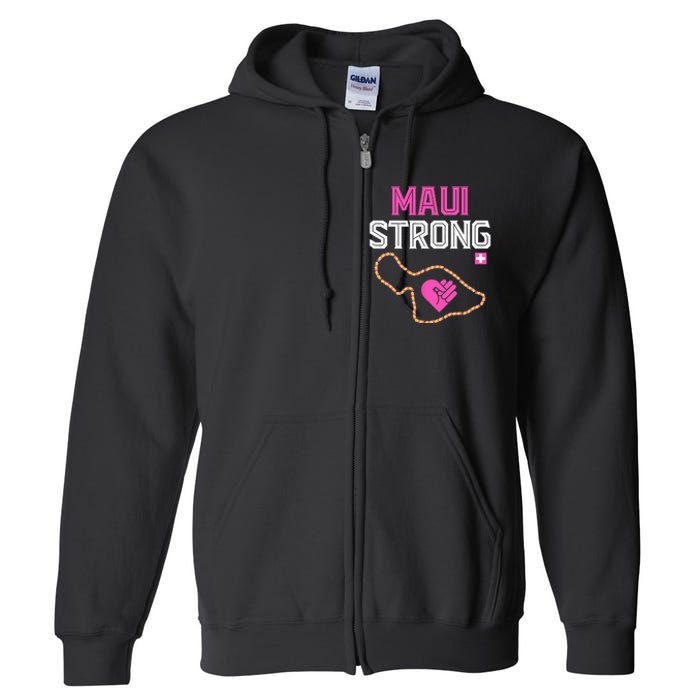 Pray For Maui Hawaii Strong Full Zip Hoodie