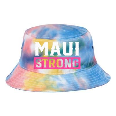 Pray For Maui Hawaii Strong Maui Lahaina Hawaiian Islands Tie Dye Newport Bucket Hat