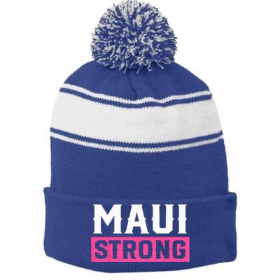 Pray For Maui Hawaii Strong Maui Lahaina Hawaiian Islands Stripe Pom Pom Beanie