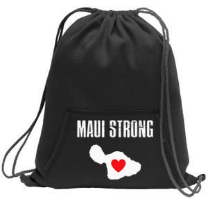 Pray For Maui Hawaii Strong Sweatshirt Cinch Pack Bag