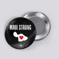 Pray For Maui Hawaii Strong Button