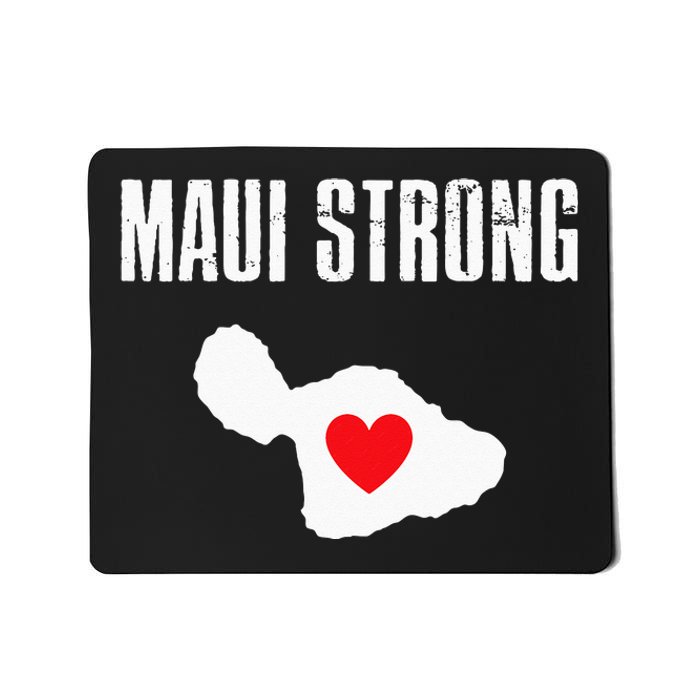 Pray For Maui Hawaii Strong Mousepad