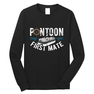 Pontoon First Mate Pontoon Boating Captain Pontoon Boat Long Sleeve Shirt