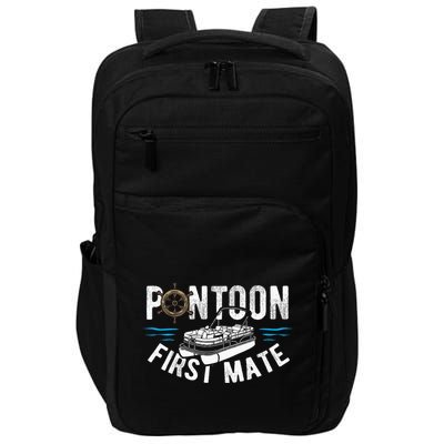 Pontoon First Mate Pontoon Boating Captain Pontoon Boat Impact Tech Backpack