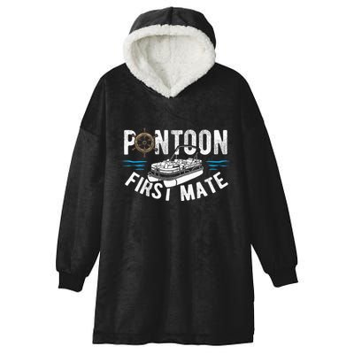 Pontoon First Mate Pontoon Boating Captain Pontoon Boat Hooded Wearable Blanket