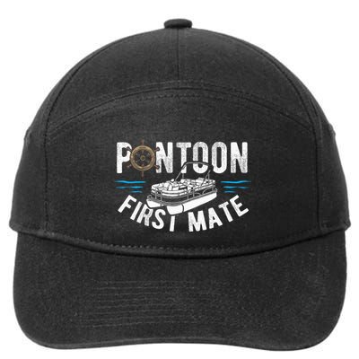 Pontoon First Mate Pontoon Boating Captain Pontoon Boat 7-Panel Snapback Hat