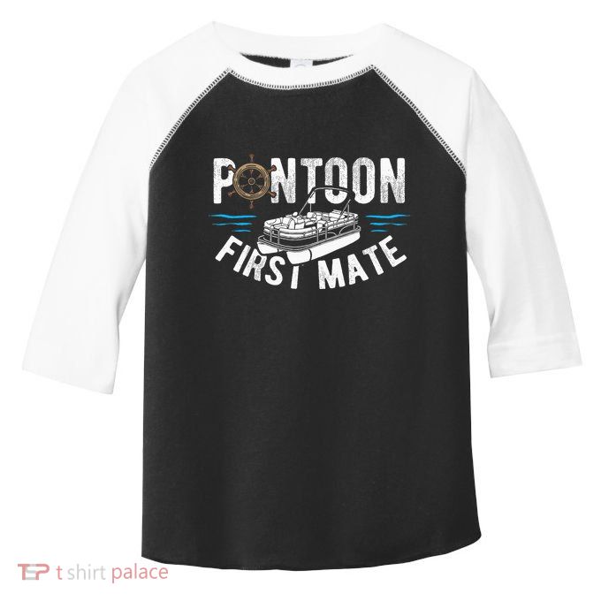 Pontoon First Mate Pontoon Boating Captain Pontoon Boat Toddler Fine Jersey T-Shirt