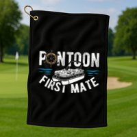 Pontoon First Mate Pontoon Boating Captain Pontoon Boat Golf Towel