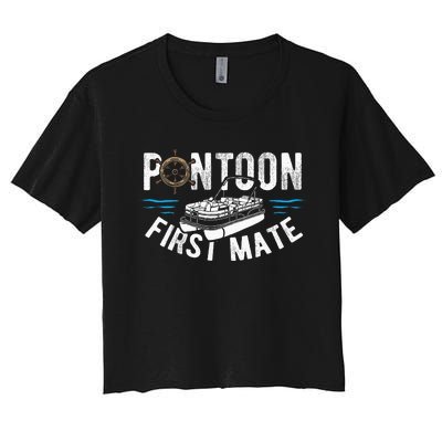 Pontoon First Mate Pontoon Boating Captain Pontoon Boat Women's Crop Top Tee