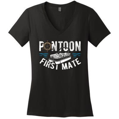 Pontoon First Mate Pontoon Boating Captain Pontoon Boat Women's V-Neck T-Shirt