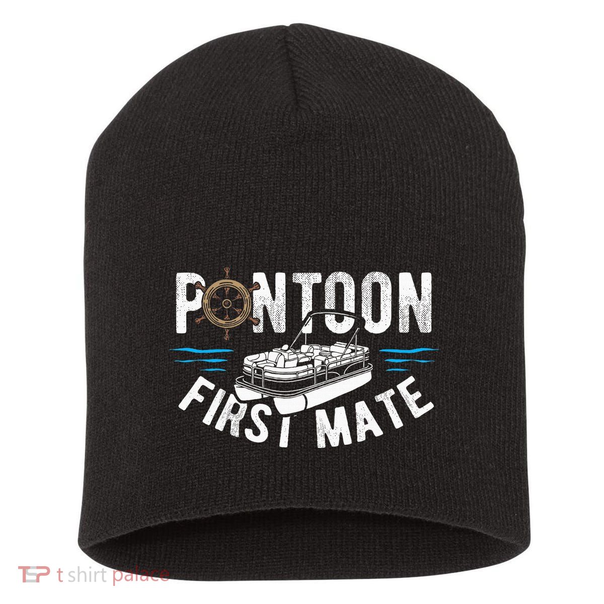 Pontoon First Mate Pontoon Boating Captain Pontoon Boat Short Acrylic Beanie