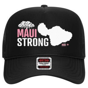 Pray For Maui Hawaii Strong High Crown Mesh Back Trucker Hat