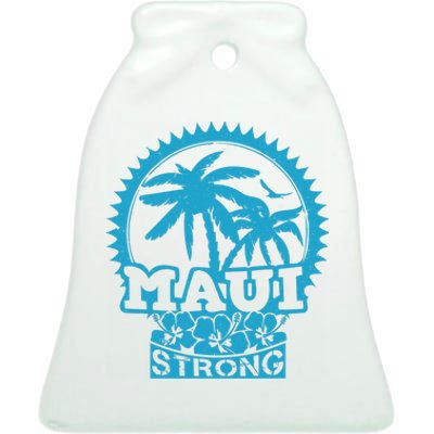 Pray For Maui Hawaii Strong Maui Support Hawaii Ceramic Bell Ornament