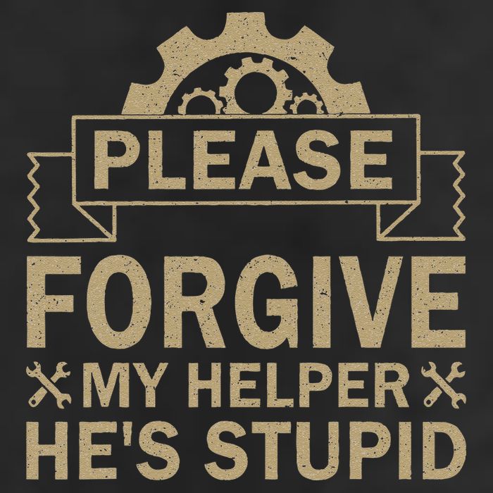 Please Forgive My Helper HeS Stupid Funny Saying 15oz Campfire Ceramic Mug