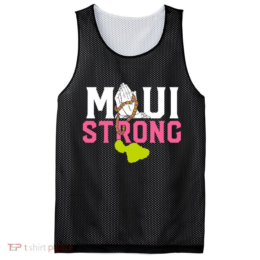 Pray For Maui Hawaii Strong Mesh Reversible Basketball Jersey Tank