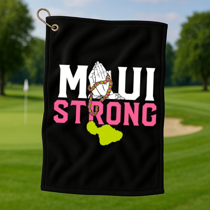 Pray For Maui Hawaii Strong Golf Towel