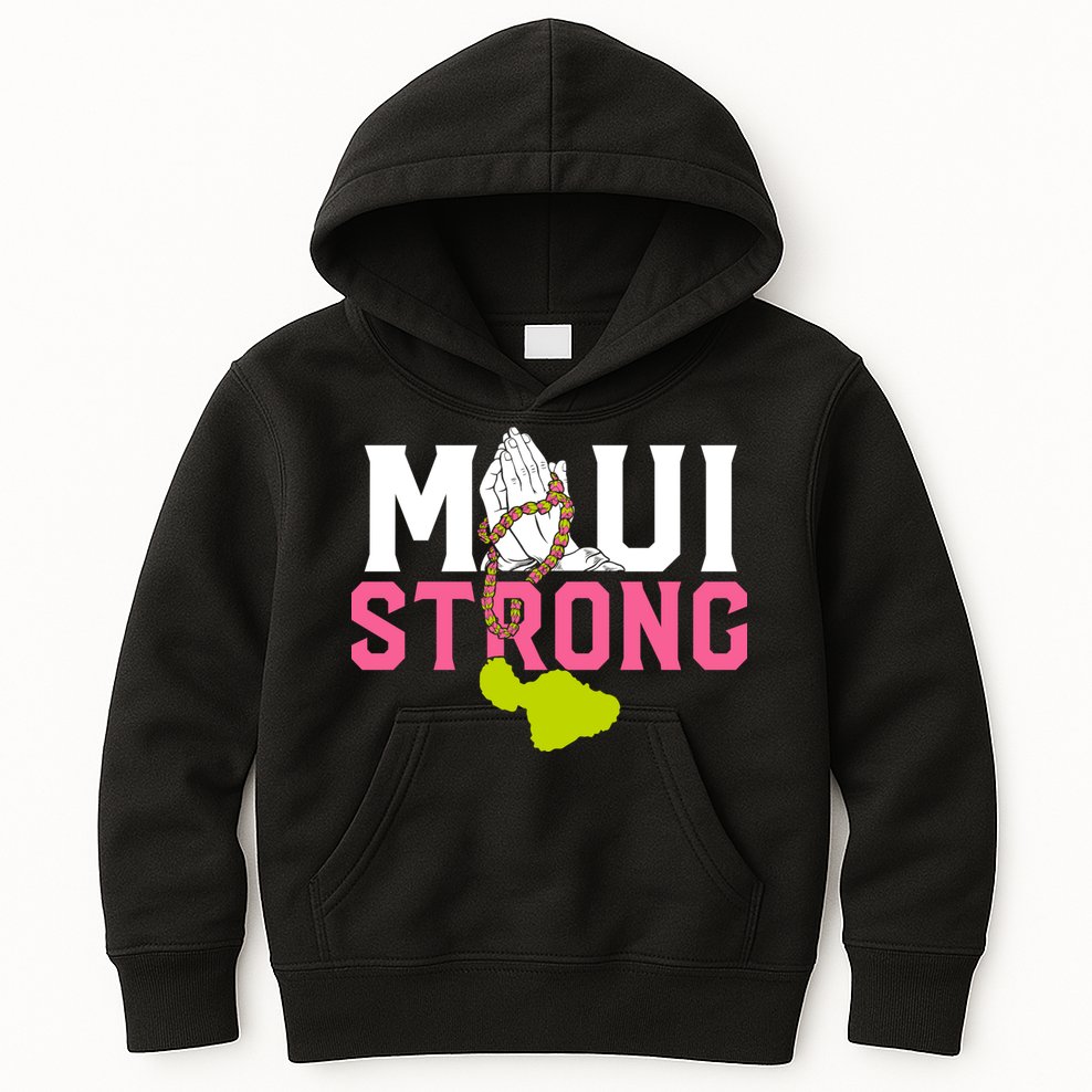 Pray For Maui Hawaii Strong Kids Hoodie