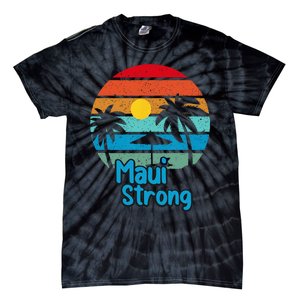 Pray For Maui Hawaii Strong Tie-Dye T-Shirt