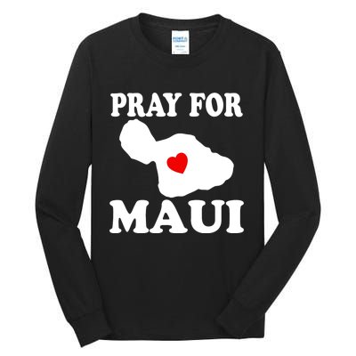 Pray For Maui Hawaii Wildflower Support Men Women Tall Long Sleeve T-Shirt