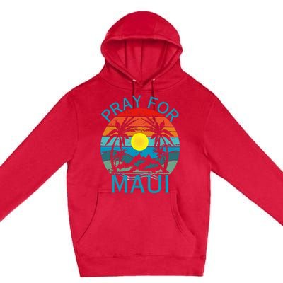 Pray For Maui Hawaii Wildflower Support Premium Pullover Hoodie