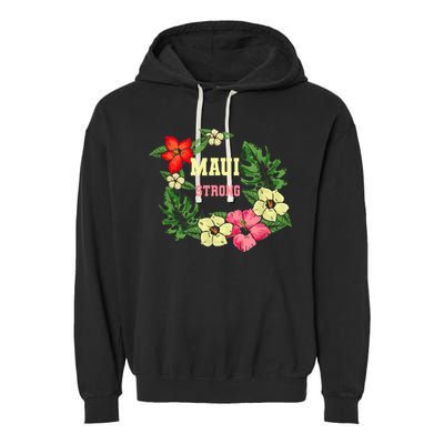 Pray For Maui Hawaii Strong Lahaina Hawaiian Floral Garment-Dyed Fleece Hoodie