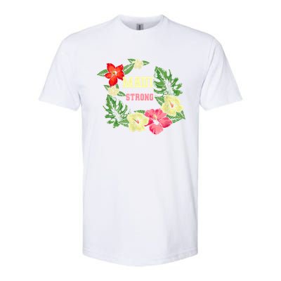 Pray For Maui Hawaii Strong Lahaina Hawaiian Floral Softstyle CVC T-Shirt