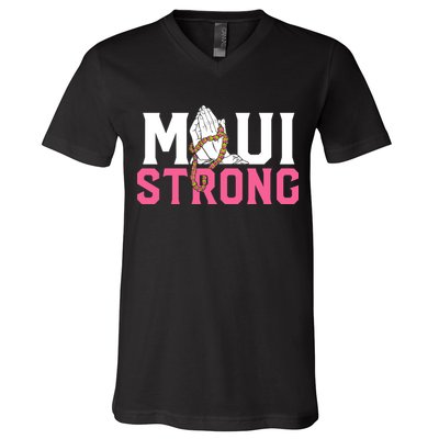Pray For Maui Hawaii Strong V-Neck T-Shirt