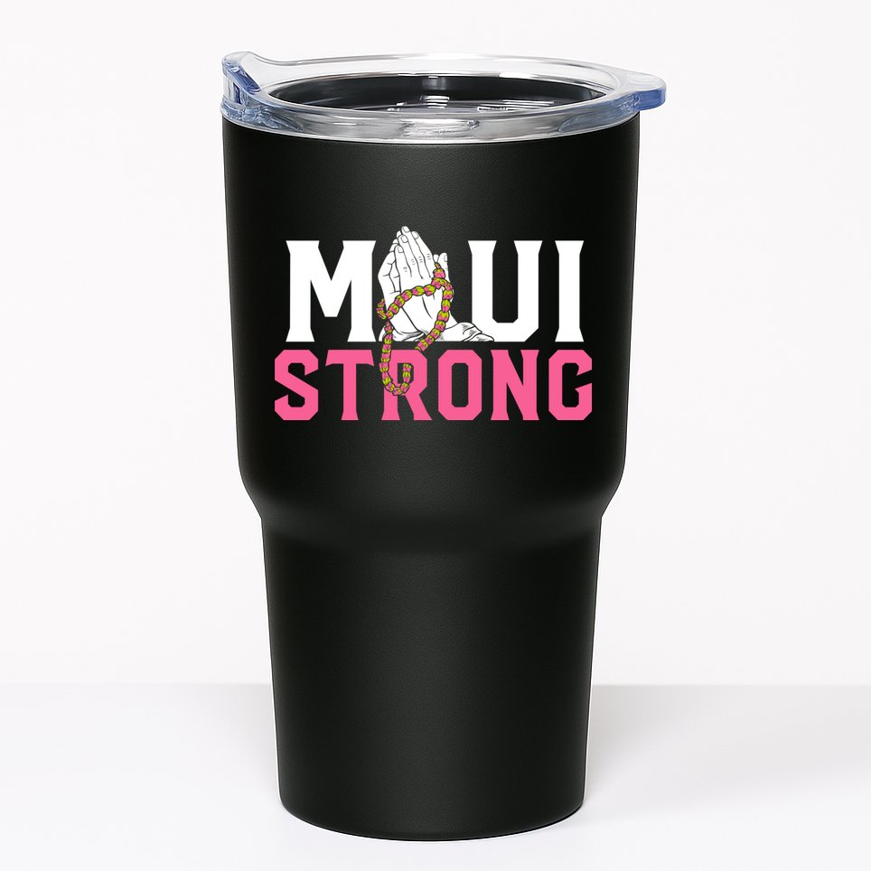 Pray For Maui Hawaii Strong Tumbler