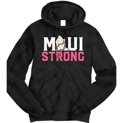 Pray For Maui Hawaii Strong Tie Dye Hoodie