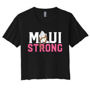 Pray For Maui Hawaii Strong Women's Crop Top Tee