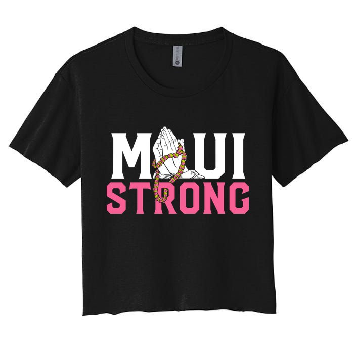 Pray For Maui Hawaii Strong Women's Crop Top Tee