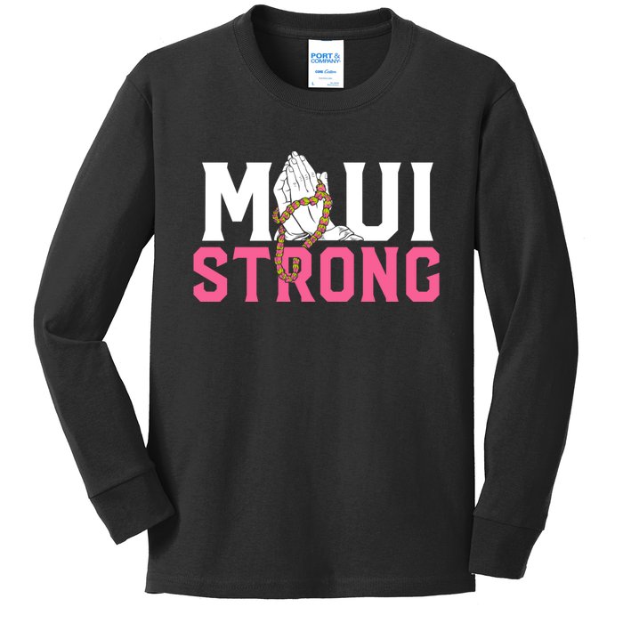 Pray For Maui Hawaii Strong Kids Long Sleeve Shirt