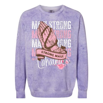 Pray For Maui Hawaii Strong Colorblast Crewneck Sweatshirt