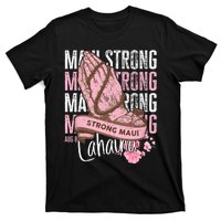 Pray For Maui Hawaii Strong T-Shirt