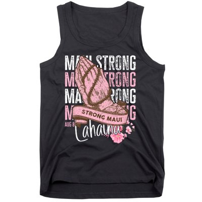 Pray For Maui Hawaii Strong Tank Top