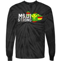 Pray For Maui Hawaii Strong Tie-Dye Long Sleeve Shirt